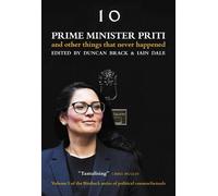 Iain Dale Prime Minister Priti: And Other Things That Never H (Copertina rigida)