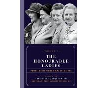 Iain Dale The Honourable Ladies (Copertina rigida)