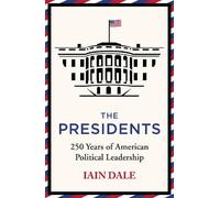 Iain Dale The Presidents (Tascabile)