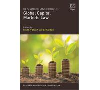 Iain G. MacNeil Research Handbook on Global Capital Markets L (Copertina rigida)