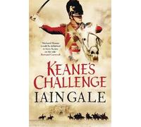 Iain Gale Keane's Challenge (Tascabile) Captain James Keane