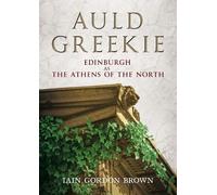 Iain Gordon Brown Auld Greekie (Copertina rigida)