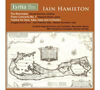 Iain Hamilton Iain Hamilton: The Bermudas/Piano Concerto No. 1/... (CD) Album