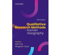 Iain Hay Qualitative Research Methods in Human Geography (Tascabile)