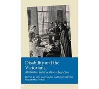 Iain Hutchison Disability and the Victorians (Copertina rigida)
