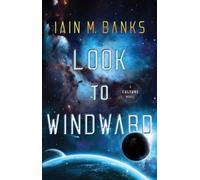 Iain M Banks Look to Windward (Tascabile)