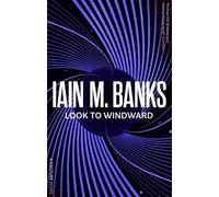 Iain M. Banks Look To Windward (Tascabile) Culture
