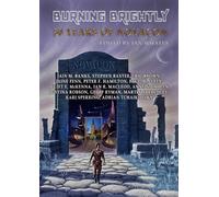 Iain M Banks Stephen Baxter Burning Brightly (Tascabile)