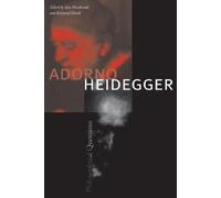Iain Macdonald Adorno and Heidegger (Copertina rigida)