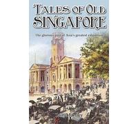 Iain Manley Tales of Old Singapore (Tascabile)
