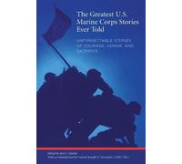 Iain Martin Greatest U.S. Marine Corps Stories Ever Told (Tascabile) Greatest