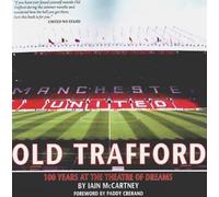 Iain McCartney Old Trafford (Tascabile)
