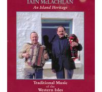 Iain Mclachlan - An Island Heritage: Music of T