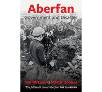 Iain McLean Martin Johnes Aberfan (Tascabile)