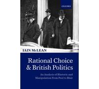 Iain McLean Rational Choice and British Politics (Copertina rigida)