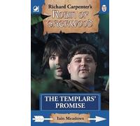 Iain Meadows The Templars' Promise (Tascabile) Robin of Sherwood