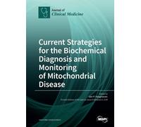 Iain P Hargreav Current Strategies for the Biochemical Diagnosis and Moni (Book)