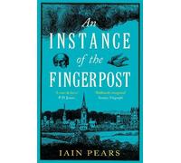 Iain Pears An Instance of the Fingerpost (Tascabile)