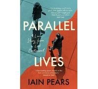 Iain Pears Parallel Lives (Tascabile)