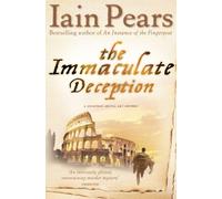 Iain Pears The Immaculate Deception (Tascabile)