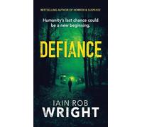 Iain Rob Wright Defiance (Copertina rigida) Hell on Earth