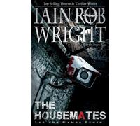 Iain Rob Wright The Housemates (Tascabile)