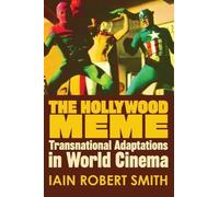 Iain Robert Smith The Hollywood Meme (Tascabile)