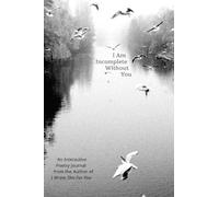 Iain Sinclair Thomas I Am Incomplete Without You (Tascabile)