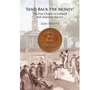 Iain Whyte Send Back the Money (Tascabile)