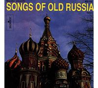 IAKOVLEVISH, LEMESHEV - SONGS OF OLD RUSSIA 2