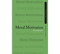 Iakovos Vasiliou Moral Motivation (Tascabile) Oxford Philosophical Concepts