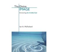 Ian A. McFarland The Divine Image (Tascabile)