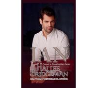 Ian, a prequel to the Dixon Brothers series