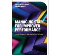 Ian Abbott David Middlewood Managing Staff for Improved Performance (Tascabile)