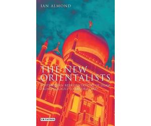 Ian Almond The New Orientalists (Tascabile)