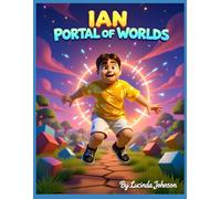 IAN AND THE PORTAL OF WORLDS