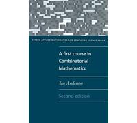 Ian Anderson A First Course in Combinatorial Mathematics (Tascabile)