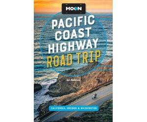 Ian Anderson Moon Pacific Coast Highway Road Trip (Fifth Edition) (Tascabile)