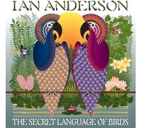 Ian Anderson - The Secret Language Of Birds