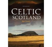 Ian Armit Celtic Scotland (Tascabile)