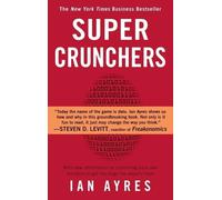 Ian Ayres Super Crunchers (Tascabile)