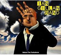 Ian Band Gillan - Before the Turbulence