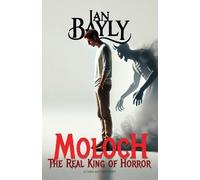 Ian Bayly Moloch (Tascabile) Dark Matter