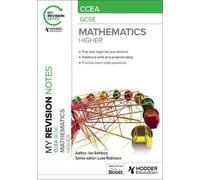 Ian Bettison My Revision Notes: CCEA GCSE Mathematics Higher (Tascabile)