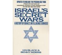 Ian Black Benny Morris Israel's Secret Wars (Tascabile)