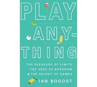 Ian Bogost Play Anything (Copertina rigida)