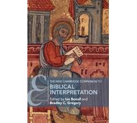 Ian Boxall The New Cambridge Companion to Biblical Interpretation (Tascabile)