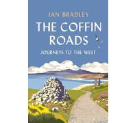 Ian Bradley The Coffin Roads (Tascabile)