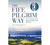 Ian Bradley The Fife Pilgrim Way (Tascabile)
