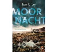 Ian Bray Moornacht: Kriminalroman. Auftakt der atmosphärischen North (Tascabile)